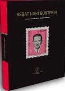 Kültür ve Turizm Bakanlığı Yayınları, Reşat Nuri Güntekin, M. Fath Kanter , Oğuzhan Karaburgu