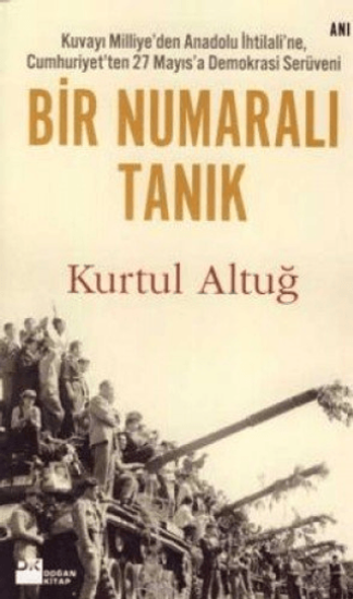Doğan Kitap, Bir Numaralı Tanık, Kurtul Altuğ