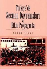 Alfa Yayınları, Türkiye’de Seçmen Davranışları ve Etkin Propoganda, Osman Özsoy
