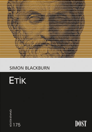 Dost Kitabevi Yayınları, Etik, Simon Blackburn
