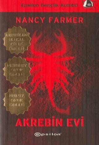 Epsilon Yayınevi, Akrebin Evi, Nancy Farmer