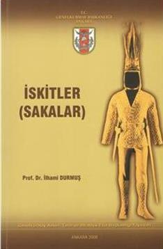Genelkurmay ATASE Başkanlığı, İskitler ( Sakalar ), İlhami Durmuş