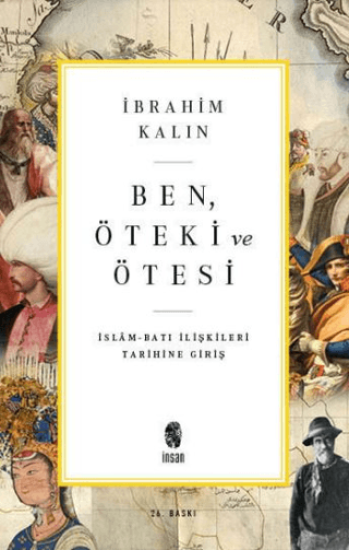 İnsan Yayınları, Ben Öteki ve Ötesi, İbrahim Kalın