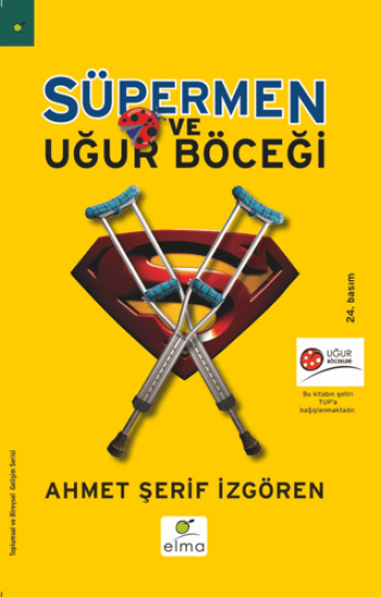 Elma Yayınevi, Süpermen ve Uğur Böceği, Ahmet Şerif İzgören
