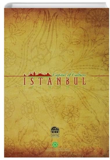 2010 İstanbul Avrupa Kültür Başkenti, Capital of Cultures İstanbul (Ciltli), Cüneyt Özkaya