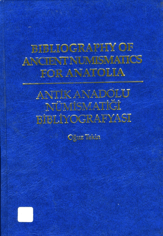 Arkeoloji ve Sanat Yayınları, Bibliography Of Ancient Numismatics For Anatolia, Oğuz Tekin