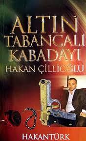 Akademi TV. Programcılık, Altın Tabancalı Kabadayı Hakan Çillioğlu, Hakantürk