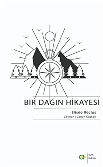 Aram Yayınları, Bir Dağın Hikayesi, Elisse Reclus