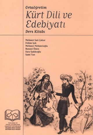 Tarih Vakfı Yurt Yayınları, Ortaöğretim Kürt Dili ve Edebiyatı Ders Kitabı, Esra Sadıkoğlu, Fehim Işık, Mehmet Mehmetoğlu ,