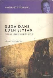 Agora Kitaplığı, Suda Dans Eden Şeytan, Aminatta Forna
