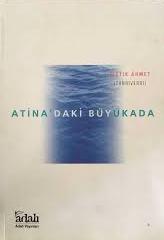 Adalı Yayınları, Atina’daki Büyükada, Fıstık Ahmet Tanrıverdi