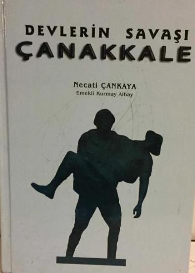 Kabara Yayınevi, Devlerin Savaşı Çanakkale, Necati Çankaya