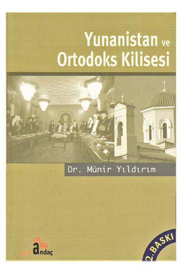 Aziz Andaç Yayınları, Yunanistan ve Ortodoks Kilisesi, Münir Yıldırım