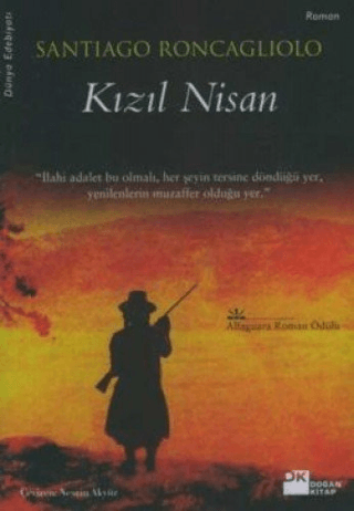 Doğan Kitap, Kızıl Nisan, Santiago Roncagliolo