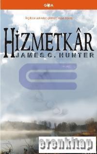 GOA Basım Yayın, Hizmetkar, James C. Hunter