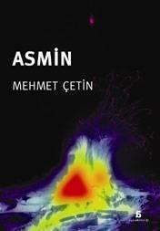 Agora Kitaplığı, Asmin, Mehmet Çetin