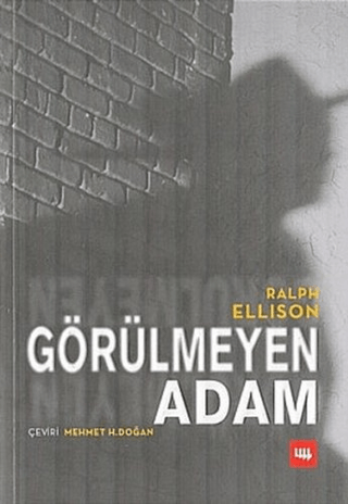 Literatür Yayıncılık, Görülmeyen Adam, Ralph Ellison