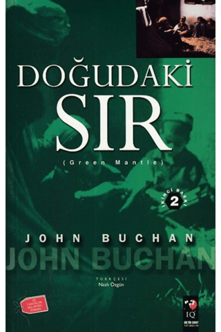 IQ Kültür Sanat Yayıncılık, Doğudaki Sır, John Buchan