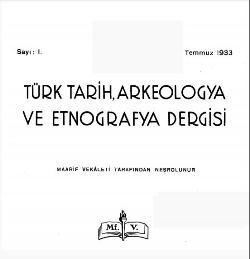 Kültür ve Turizm Bakanlığı Yayınları, Türk Arkeoloji ve Etnografya Dergisi : Sayı : 1, Kolektif