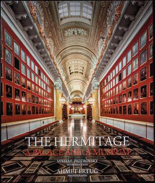 Hermitage : A Palace and a Museum, Michael Forsyth, Marion Harney