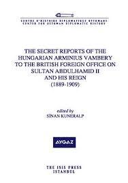 Isis Press, The Secret Reports of the Hungarian Arminus Vambery, Sinan Kuneralp